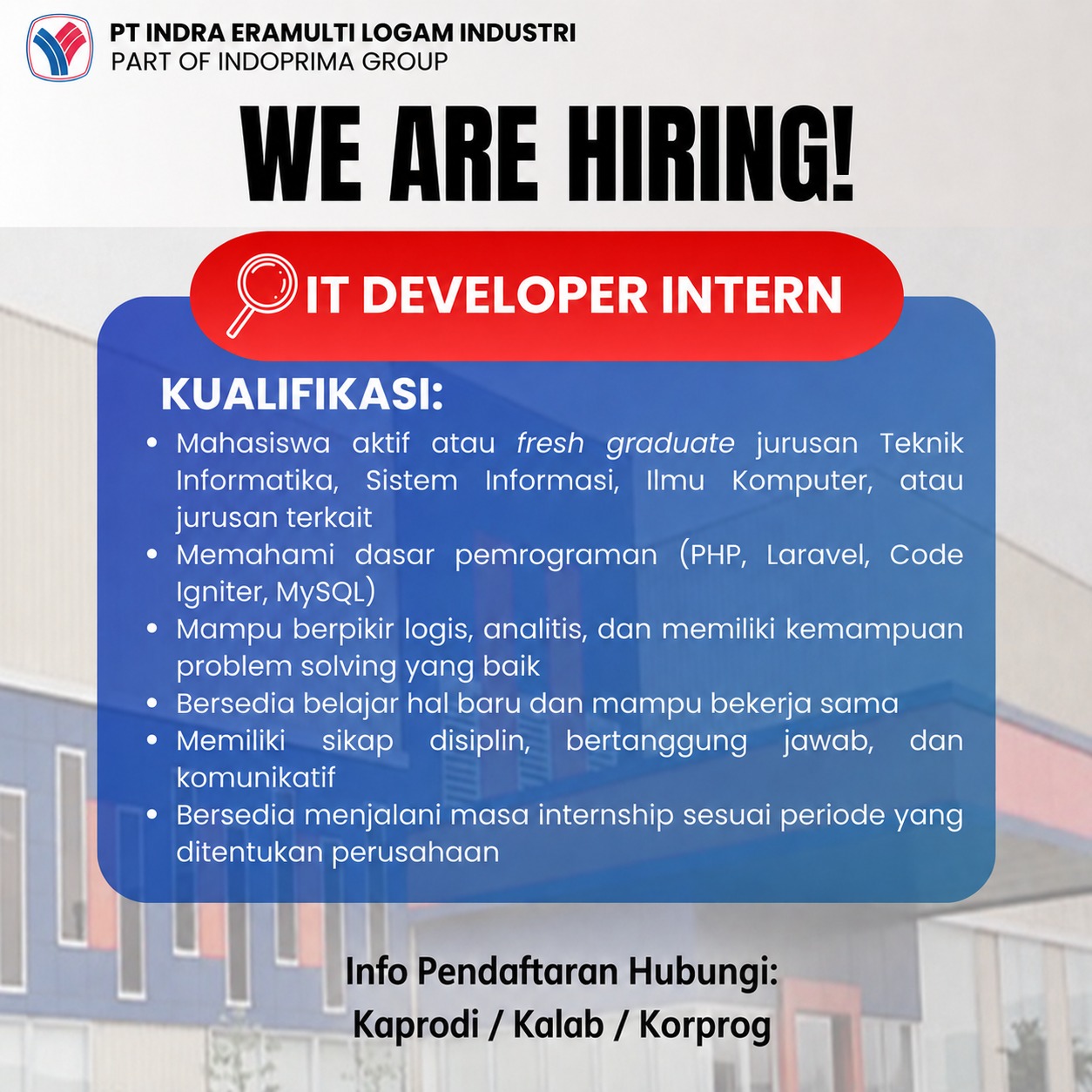 Internship Program (Gasal 26 - 27) - PT INDRA ERAMULTI LOGAM INDUSTRI
